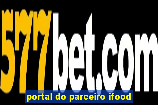 portal do parceiro ifood